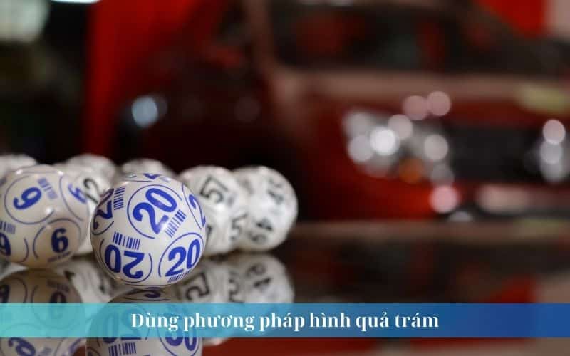 Dùng phương pháp hình quả trám